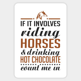 Horses and Hot chocolate Sticker